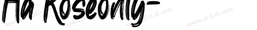 Aa Roseonly字体转换